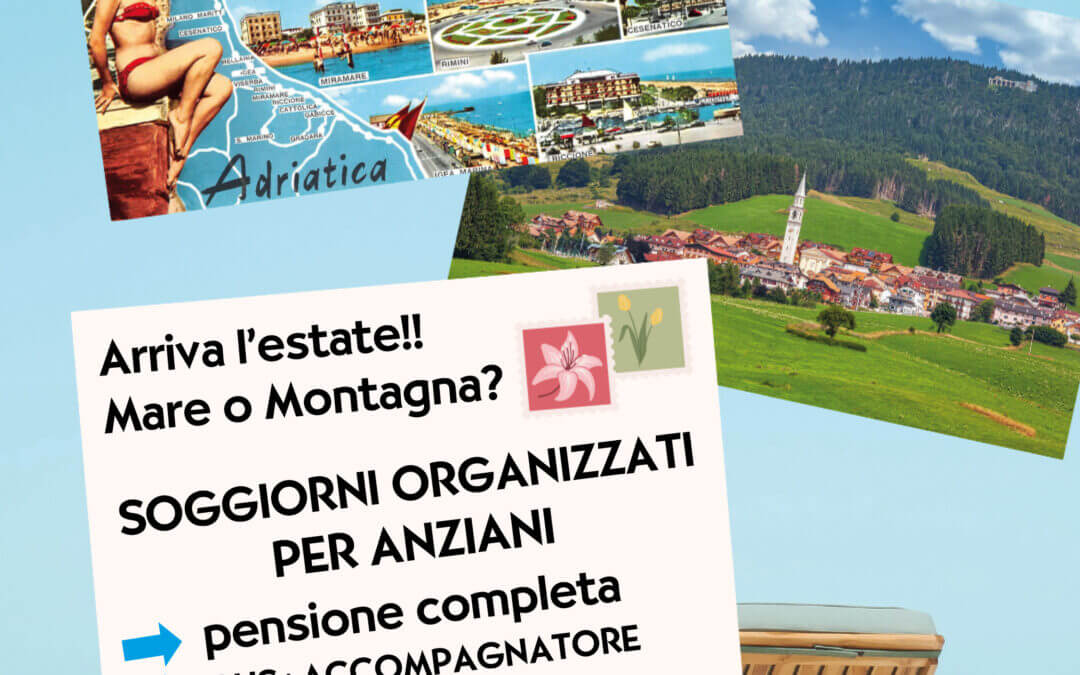 Soggiorni climatici Estate 2025